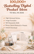 100,000+ Profitable Digital Product Ideas to Sell in 2026